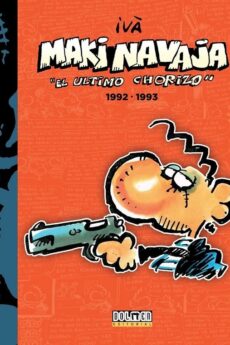 Makinavaja 05¡: El último chorizo 1992-1993