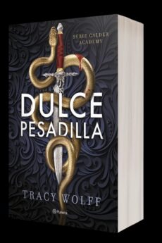 Dulce pesadilla (Calder Academy 1)