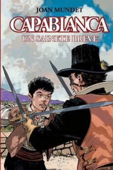 Capablanca 02 de 14: Un sainete breve