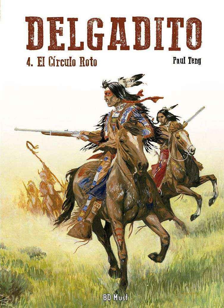 Delgadito 04. El circulo roto