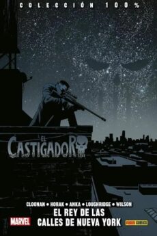 100% Marvel HC. El Castigador 3: El rey de las calles de Nueva York