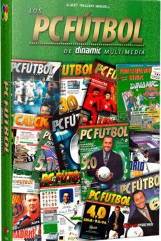 Los PC Fútbol de Dinamic Multimedia