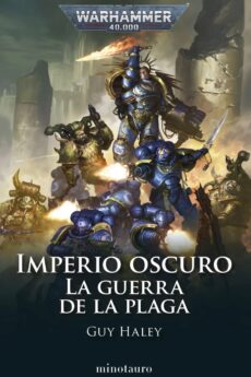 Imperio Oscuro nº 02 La Guerra de la Plaga