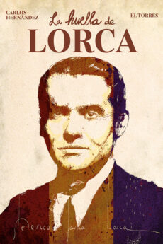 La Huella De Lorca