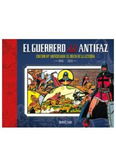 El guerrero del antifaz (Edición 80 aniversario) - ALCALÁ CÓMICS