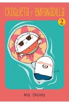 Croqueta y Empanadilla 02 (6ª ed.)
