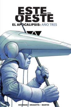 Este Del Oeste Integral. El Apocalipsis: Año Tres