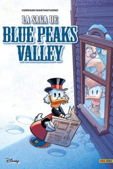 Biblioteca Disney. La saga de Blue Peaks Valley