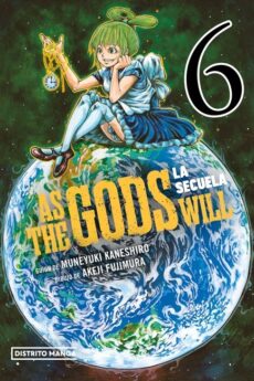 As the Gods Will: La secuela 06