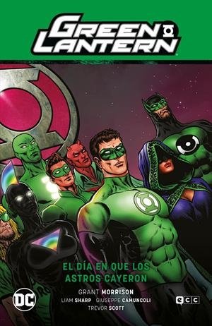 Green Lantern vol. 02: El día que los astros cayeron (GL Saga - Agente intergaláctico Parte 2)