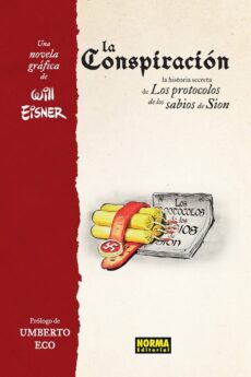 La conspiración. La historia secreta de los protocolos de los sabios de Sión