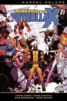 LOBEZNO Y LA PATRULLA-X 02. VVX (MARVEL DELUXE)