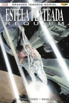 Grandes tesoros Marvel. Estela Plateada. Réquiem (Oferta relanzamiento)