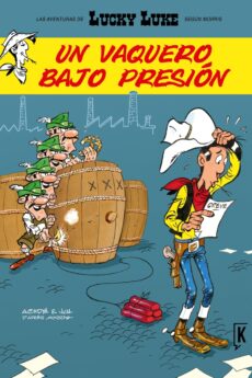 Lucky Luke. Un vaquero bajo presión