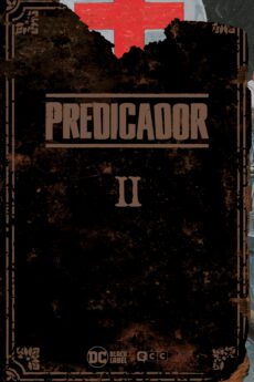 Predicador vol. 02 de 06 (Edición Deluxe) (Segunda edición)