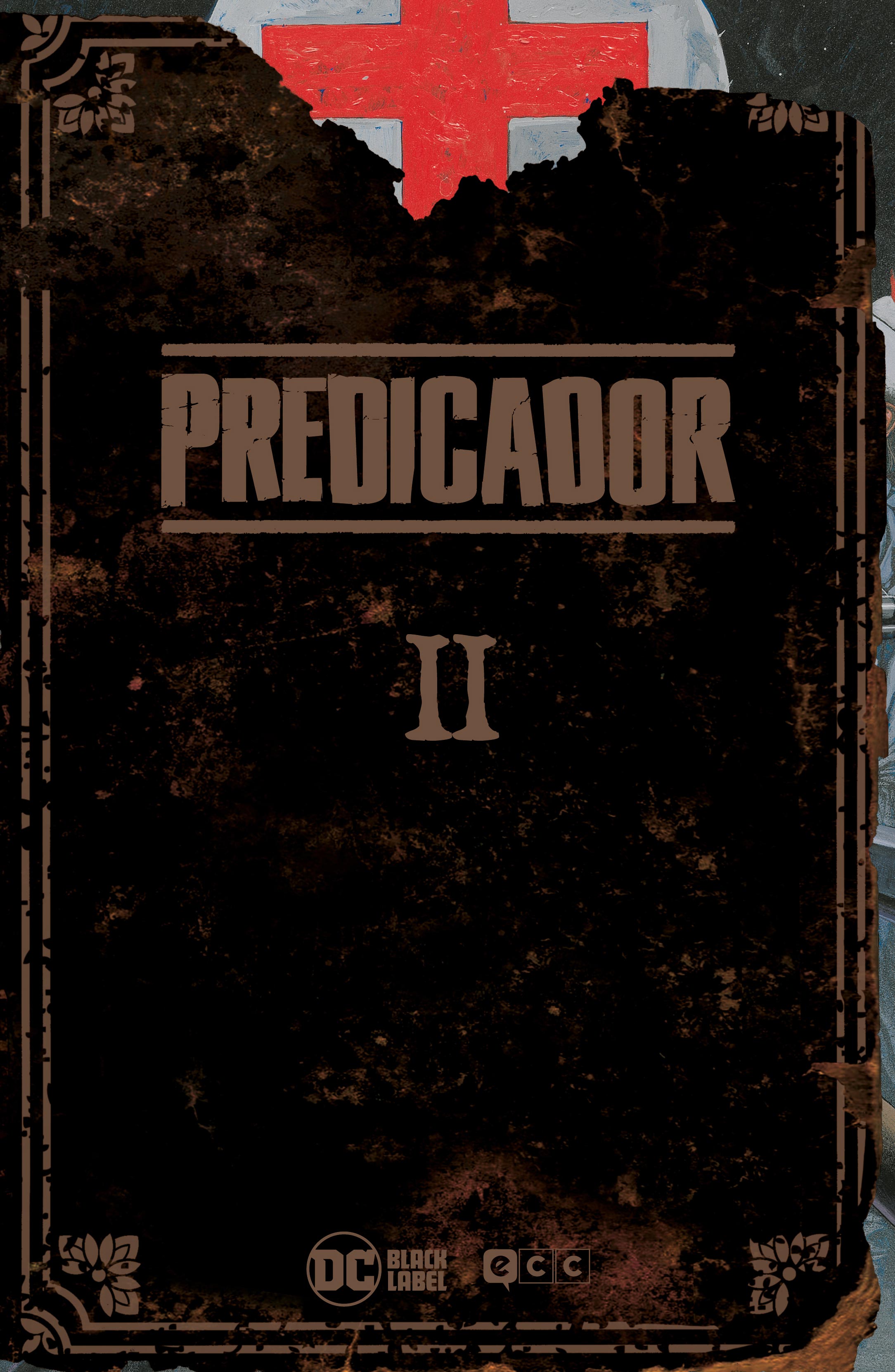 Predicador vol. 02 de 06 (Edición Deluxe) (Segunda edición)