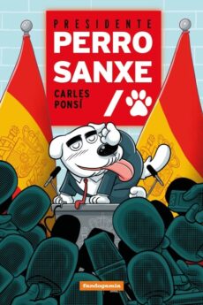 Presidente Perro Sanxe