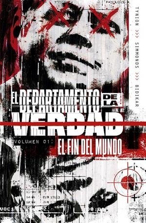 El departamento de la verdad 1. El fin del mundo