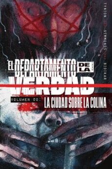El departamento de la verdad 2. La Ciudad Sobre La Colina