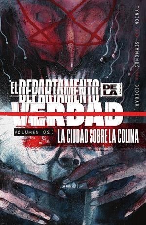El departamento de la verdad 2. La Ciudad Sobre La Colina