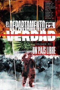 El departamento de la verdad 3. Un País libre