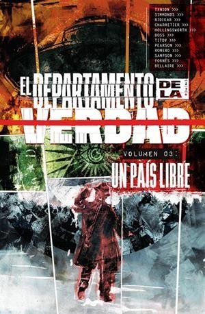 El departamento de la verdad 3. Un País libre