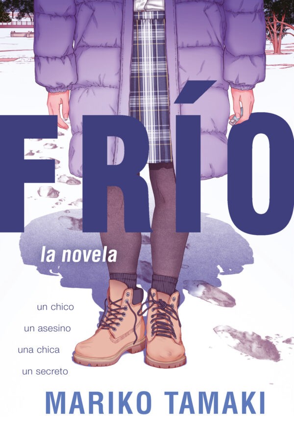 Frío, La novela