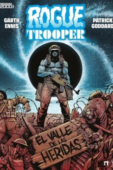 Rogue Tropper, El valle de las heridas