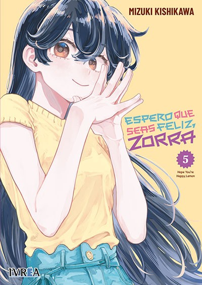 Espero que seas feliz, zorra 05