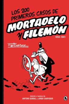 Los 200 primeros casos de Mortadelo y Filemón (1958-1961)