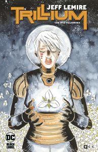 Trillium (Edición DC Black Label)