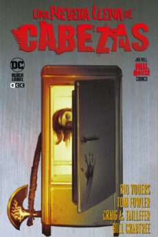 Una nevera llena de cabezas (Hill House Comics)