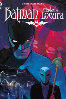 DC Black Label. Batman: Ciudad de Locura