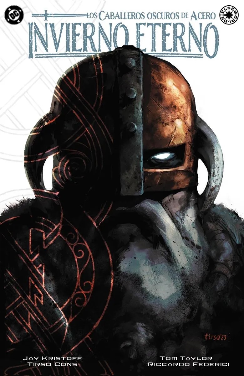 DC Elseworlds. Caballeros Oscuros de Acero: Invierno eterno