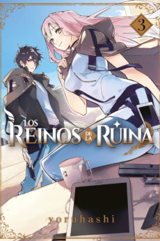 Los Reinos De La Ruina 03