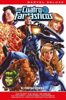Marvel Deluxe. Los 4 Fantásticos de Dan Slott 3