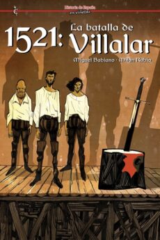 1521 La Batalla De Villalar