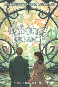 La Bóveda en el Cielo 2. La Conjura Errante