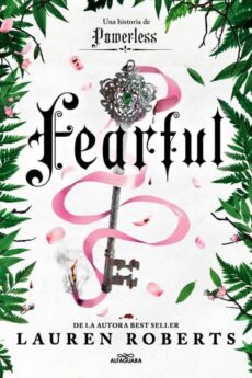 Fearful. Una historia de Powerless (Saga Powerless 3.5)