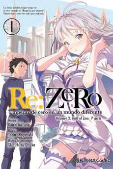 Re:Zero - Volumen 3: Truth of Zero 01