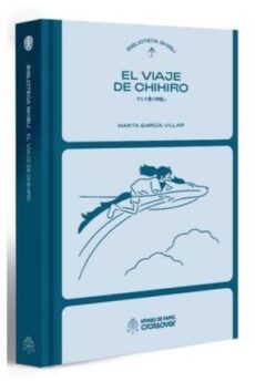 Biblioteca Ghibli: El viaje de Chihiro