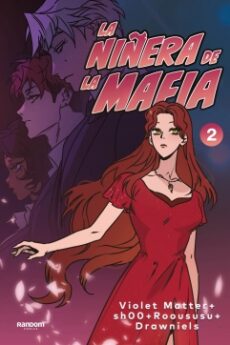 La niñera de la mafia - Libro 02