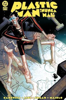 DC Black Label. ¡Plastic Man nunca más!