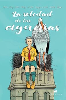 La soledad de las cigüeñas