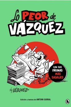 Lo peor de Vázquez