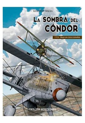 Pack La Sombra Del Condor 1 al 3
