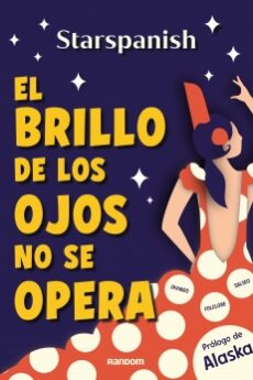 El brillo de los ojos no se opera