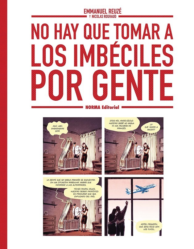 No hay que tomar a los iméciles por gente