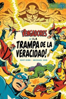 Los Vengadores: ¡La trampa de la veracidad!