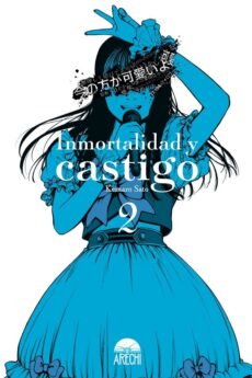 Inmortalidad y castigo 02